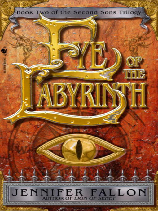 Title details for Eye of the Labyrinth by Jennifer Fallon - Available